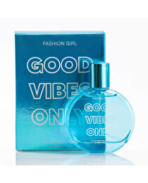 Fashion Girl Fashion Girl Good Vibes Only EDT Kadın 50 ml