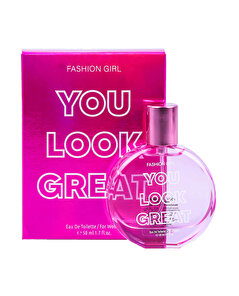 Fashion Girl Fashion Girl You Look Great EDT Kadın Parfüm 50 ml